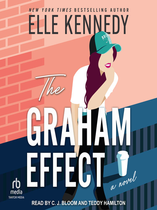 Title details for The Graham Effect by Elle Kennedy - Available